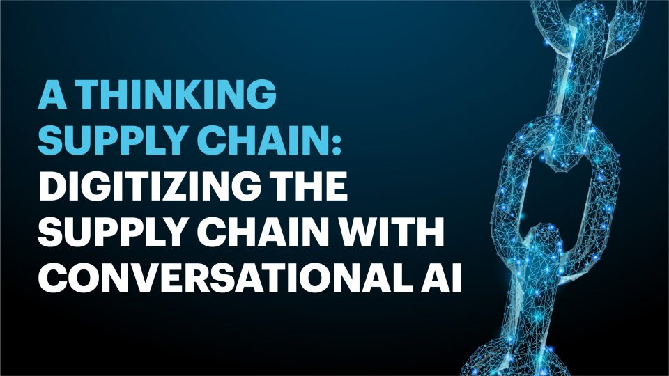 Reduce supply chain costs with conversational AI