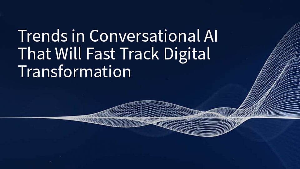 Conversational AI trends