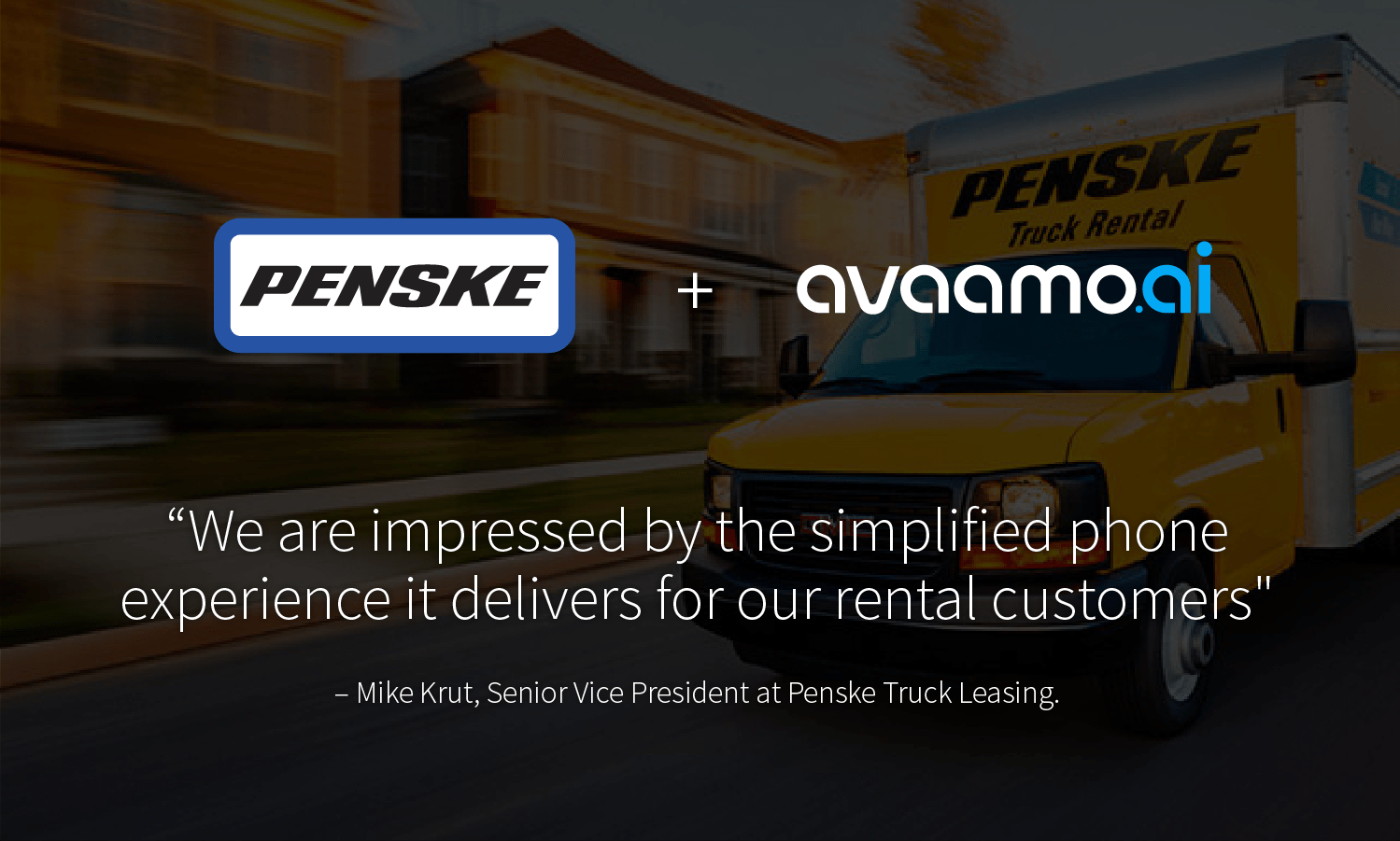 Penske selects Avaamo for conversational ai for digital agents
